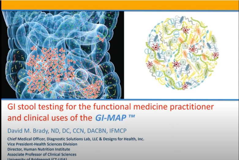 GI Stool Testing For The Functional Medicine Practitioner And Clinical Uses Of The GI-MAP